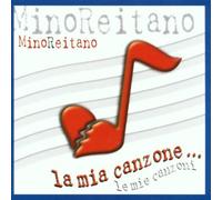 Reitano,Mino - Le Mie Canzoni