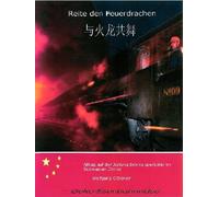 Reite den Feuerdrachen - Alltag auf der JiaYang Schmalspurbahn im Südwesten Chinas [Alemania] [DVD]
