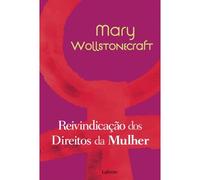 REIVINDICAçãO DOS DIREITOS DA MULHER