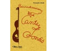 Reivindicacion Del Cante Jondo (ed. Facsimil De La Ed. De 1932)