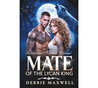 Rejected and Pregnant Claimed Mate of the Lycan King: A Rejected Mate Secret Baby Shifter Romance (The Lycan King Series)