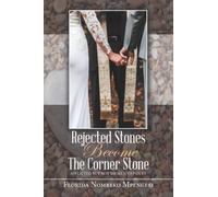 Rejected Stones Become The Corner Stone: Afflicted But Not Broken to Pieces