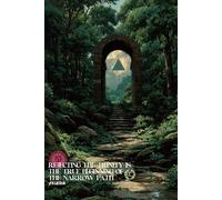 Rejecting the Trinity is the True Beginning of the Narrow Path (CC)