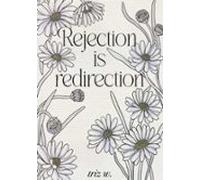 Rejection Is Redirection (ebook)