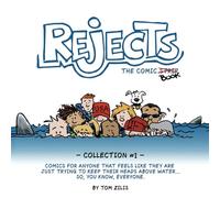 Rejects The Comic Strip: Collection #1