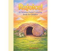 Rejoice! A Christian Easter Coloring Book for Children