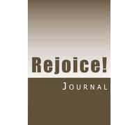 Rejoice!: The Audacity of Joy: Volume 1