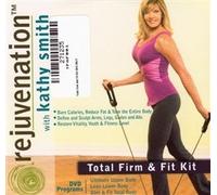 Rejuvenation with Kathy Smith Total Firm and Fit DVD