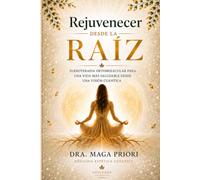 REJUVENECER DESDE LA RAIZ: SUEROTERAPIA ORTOMOLECULAR PARA UNA VIDA MAS SALUDABLE DESDE UNA VISIÓN CUANTICA