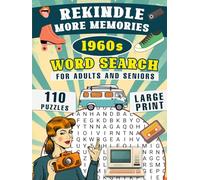 Rekindle More Memories - 1960s Word Search:: For Adults and Seniors. Large Print. Hardcover. 110 Puzzles With Interesting Facts. (Rekindle Memories)