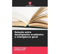 Relação entre desempenho académico e inteligência geral