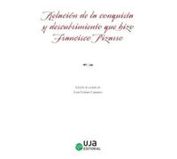 Relación de la conquista y descubrimiento que hizo Francisco Pizarro: 5 (Biblioteca de Estudios Literarios Hispánicos)