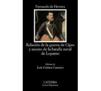 Relacion De La Guerra De Cipre Y Suceso De La Batalla Naval De Lepanto