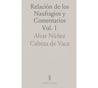 Relación de los Naufragios y Comentarios