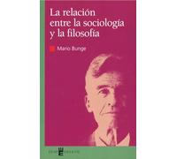 Relación Entre La Sociología Y La Filosofía