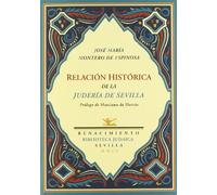 Relacion Historica De La Juderia: Establecimiento de la inquisición en ella, su extinción, y c: 3 (BIBLIOTECA JUDAICA)