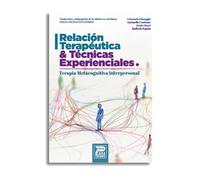 Relación terapéutica y técnicas experienciales: Terapia metacognitiva interpersonal