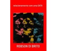 Relacionamento Com Uma Gata (ebook)