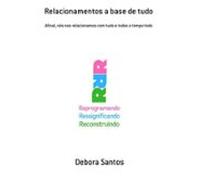 Relacionamentos A Base De Tudo (ebook)