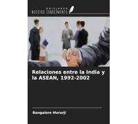 Relaciones entre la India y la ASEAN, 1992-2002