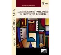 Relaciones Familiares En Contexto De Crisis