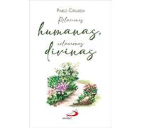 Relaciones humanas, relaciones divinas (Ruaj)