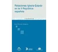 Relaciones Iglesia-estado En La Ii Republica Española