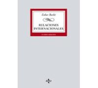 Relaciones internacionales (Derecho - Biblioteca Universitaria de Editorial Tecnos)