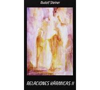 Relaciones kármicas II: consideraciones esotéricas