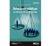 relaciones publicas: la eficacia de la influencia (3ª ed.)
