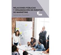 Relaciones Publicas Y Organizacion De Eventos De Marketing