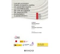 Relaciones Unión Europea-japón: Un Análisis Hasta La Celebración De Lo