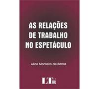 Relações De Trabalho No Espetáculo (Em Portuguese do Brasil)