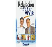 Relajacion para saber vivir: 017 (OTROS INTEGRAL)