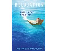 Relajación: Vivir en paz y armonía