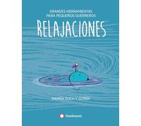 Relajaciones (Grandes herramientas para pequeños guerreros)