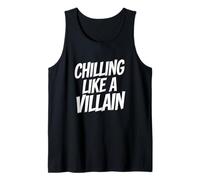 Relajarse como un Villano Fresco Relajado travesuras Amante Camiseta sin Mangas