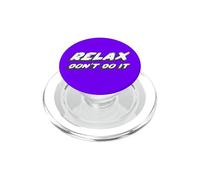Relájate, no lo Hagas | 80's Music 1980's Hollywood PopSockets PopGrip para MagSafe