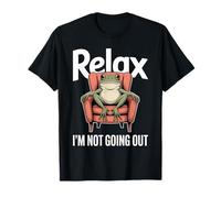 Relájate, no voy a Salir Frog Introvertido Camiseta