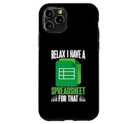 Relájate, Tengo una Hoja de cálculo para Esa Divertida Hoja de cálculo Carcasa para iPhone 11 Pro
