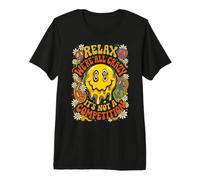 Relájate, Todos Estamos Locos, no es una Competencia Camiseta Premium