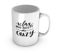 Relájate Y Acepta La Locura. Cita Inspiradora. Taza Porcelana Taza De Café Cerámica Tazas Para Amigo Hogar Capuchino 330Ml