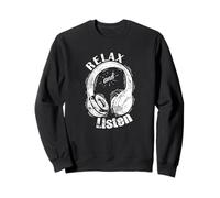 Relájate y Escucha Sudadera