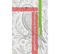 Relaksing Bird Coloring Book