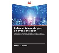 Relancer le monde pour un avenir meilleur