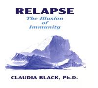 Relapse: The Illusion of Immunity