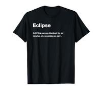 Relatable Funny Dictionary Definition Eclipse Camiseta