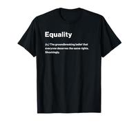 Relatable Funny Dictionary Definition Equality Camiseta
