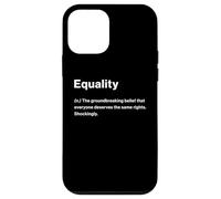 Relatable Funny Dictionary Definition Equality Carcasa para iPhone 12 Mini