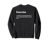 Relatable Funny Dictionary Definition Exercise Sudadera